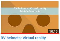 RV helmets: Virtual reality